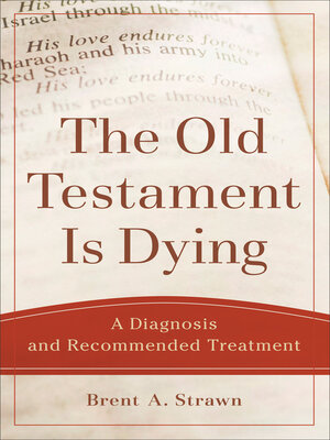 cover image of The Old Testament Is Dying